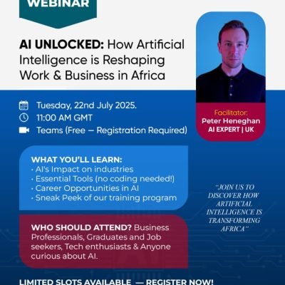 AI UNLOCKED: How Artificial Intelligence is Reshaping Work & Business in Africa